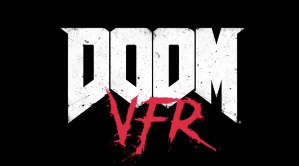 E3：《毁灭战士》VR版 《毁灭战士：VFR》公布